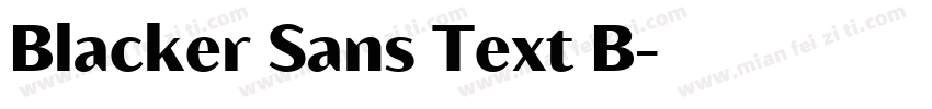 Blacker Sans Text B字体转换